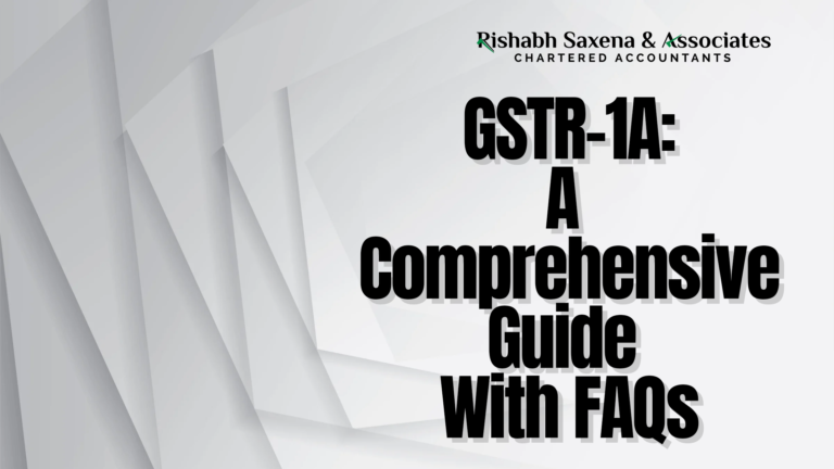 Comprehensive Guide to Filing Form “GSTR-1A”: Everything You Need to Know with FAQ