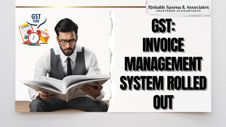 New GST Invoice Management System: Streamlining ITC and Invoice Corrections